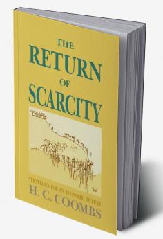 The Return of Scarcity
