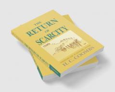 The Return of Scarcity