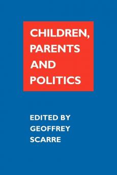 Children Parents and Politics