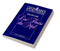 Baudelaire Les Fleurs Du Mal