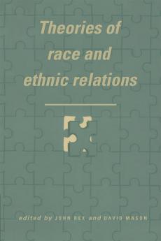 Theories of Race and Ethnic Relations