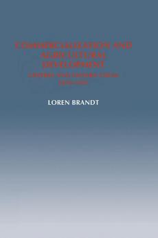 Commercialization and Agricultural Development