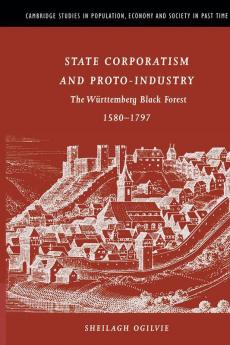 State Corporatism and Proto-Industry
