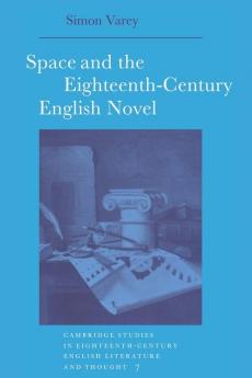 Space and the 18c English Nove