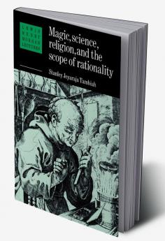 Magic Science and Religion and the Scope of Rationality