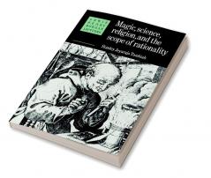 Magic Science and Religion and the Scope of Rationality