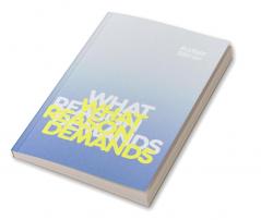 What Reason Demands