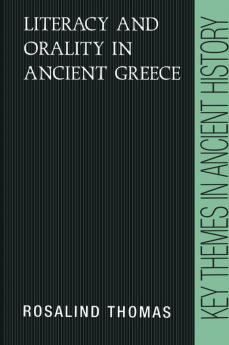 Literacy and Orality in Ancient Greece