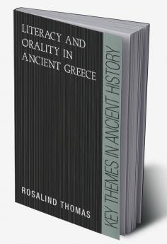 Literacy and Orality in Ancient Greece