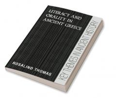 Literacy and Orality in Ancient Greece
