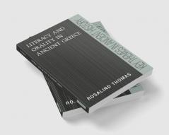 Literacy and Orality in Ancient Greece