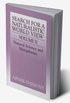 The Search for a Naturalistic World View