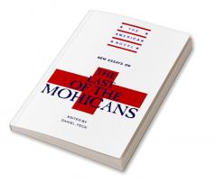New Essays on the Last of the Mohicans