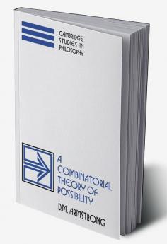 A Combinatorial Theory of Possibility