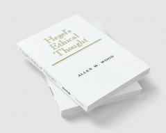 Hegel's Ethical Thought