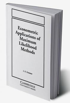 Econometric Applications of Maximum Likelihood Methods