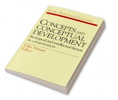 Concepts and Conceptual Development