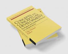 Concepts and Conceptual Development