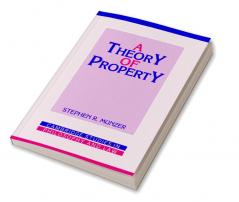 A Theory of Property