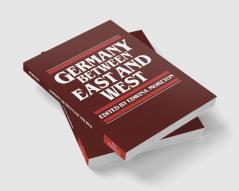 Germany Between East and West