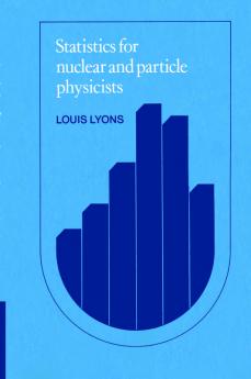 Statistics for Nuclear and Particle Physicists