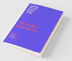 The Radical Reformation