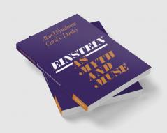Einstein as Myth and Muse