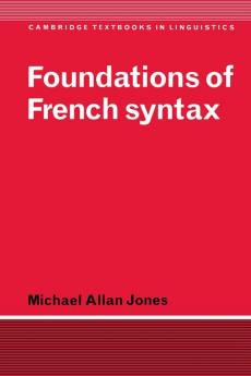 Foundations of French Syntax