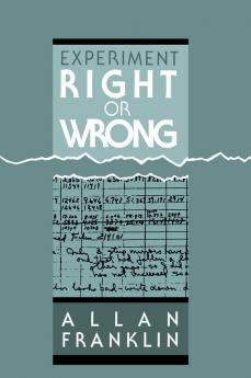 Experiment Right or Wrong
