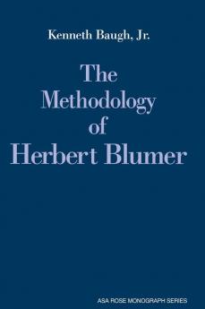 The Methodology of Herbert Blumer