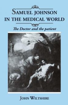 Samuel Johnson in the Medical World
