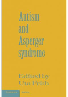 Autism and Asperger Syndrome