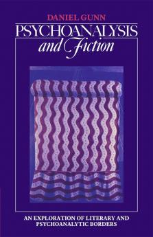 Psychoanalysis and Fiction