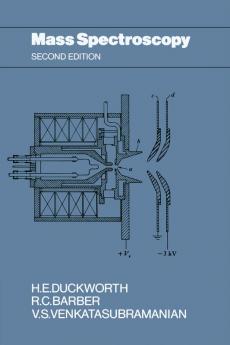 Mass Spectroscopy Second Edition