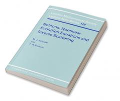 Solitons Nonlinear Evolution Equations and Inverse Scattering