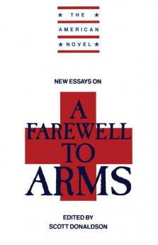 New Essays on a Farewell to Arms