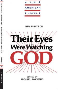 New Essays on Their Eyes Were Watching God