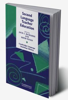 Second Language Teacher Education