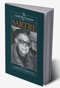 The Cambridge Companion to Sartre
