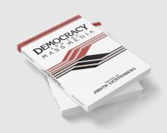 Democracy and the Mass Media