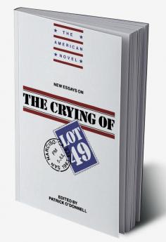 New Essays on the Crying of Lot 49