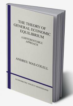 The Theory of General Economic Equilibrium