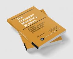 The European Monetary System