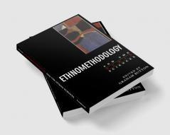 Ethnomethodology and the Human Sciences