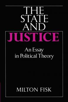 The State and Justice the State and Justice