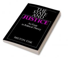 The State and Justice the State and Justice