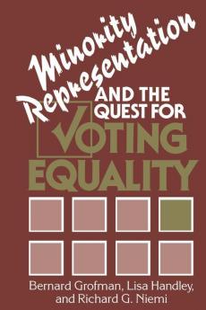 Minority Representation and the Quest for Voting Equality
