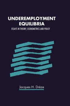 Underemployment Equilibria