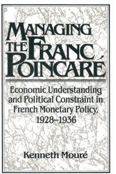 Managing the Franc Poincaré