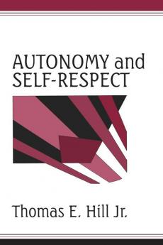 Autonomy and Self-Respect